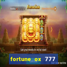 fortune ox 777 fortuna 77